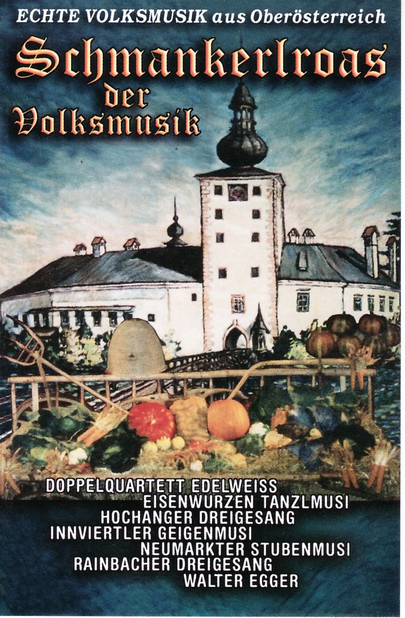 Schmankerlroas der Volksmusk