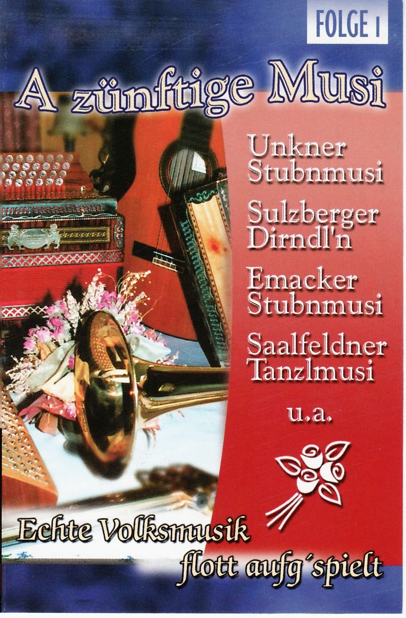 A Zünftige Musi-Echtevm Flott