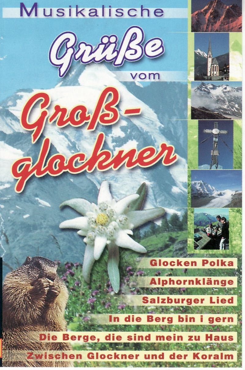 Musikalische Grüße Vom Großglockner