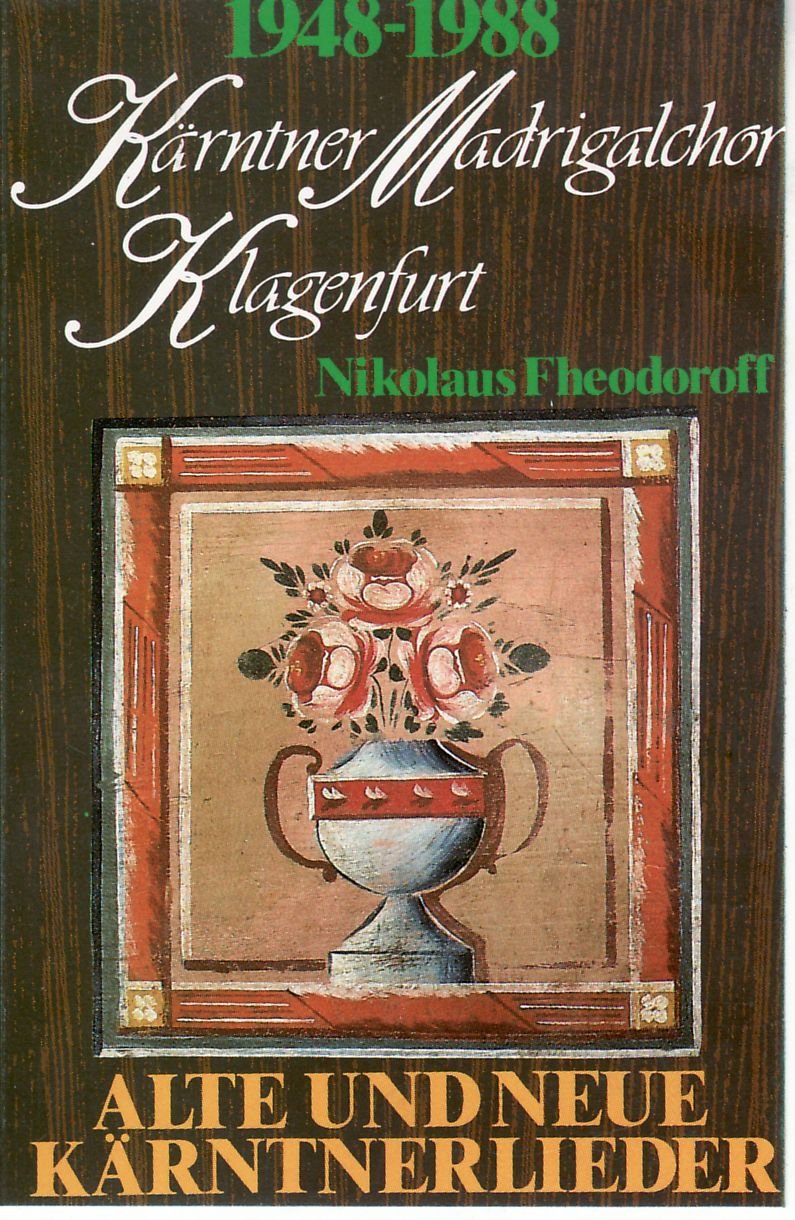 Alte und Neue Kärntnerlieder