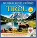 Musikalische Grüße aus Tirol