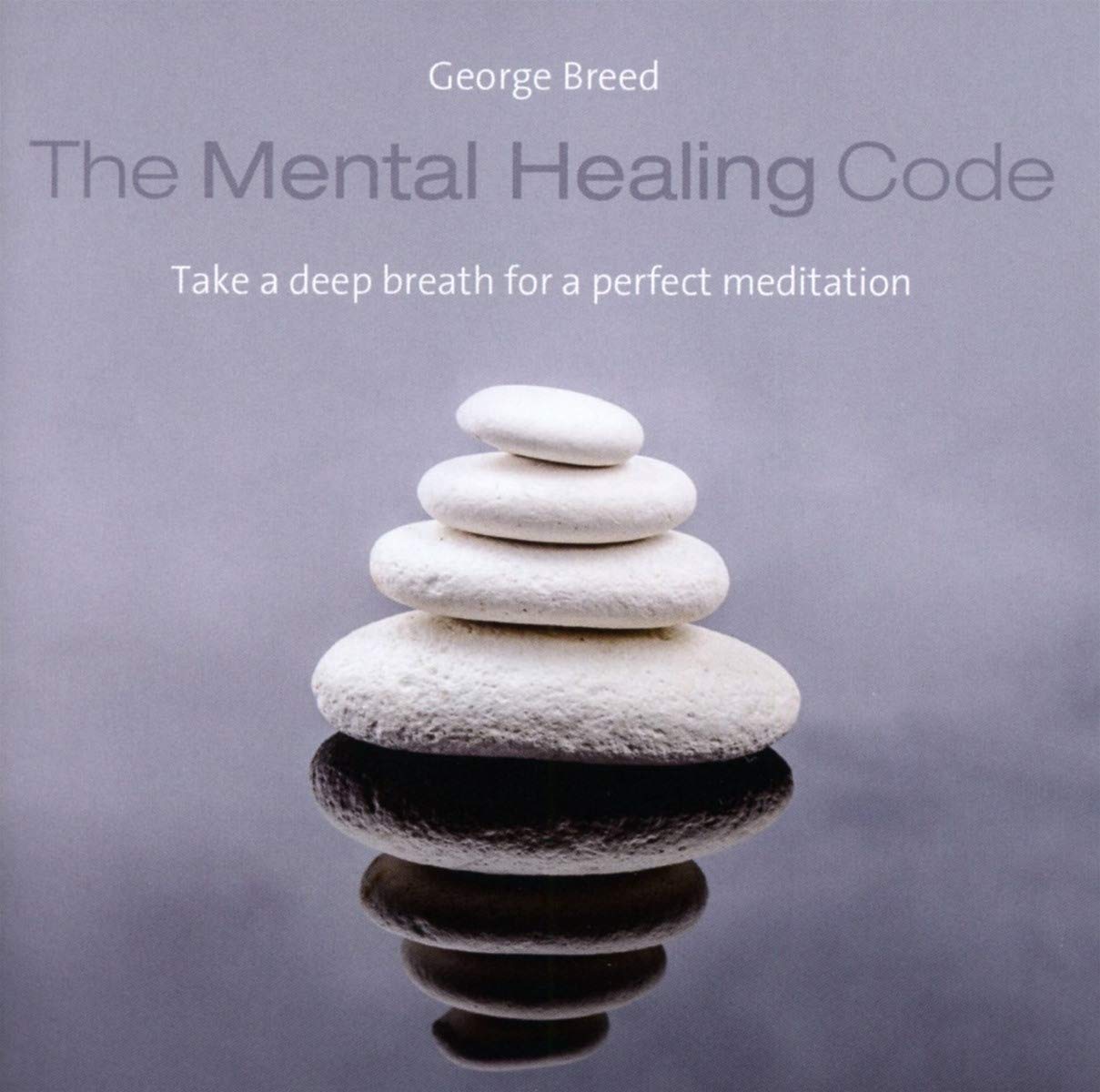 THE MENTAL HEALING CODE