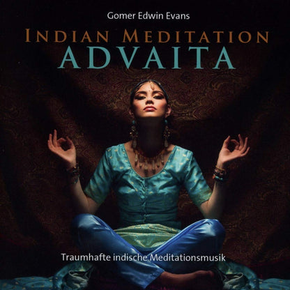INDIAN MEDITATION ADVAITA