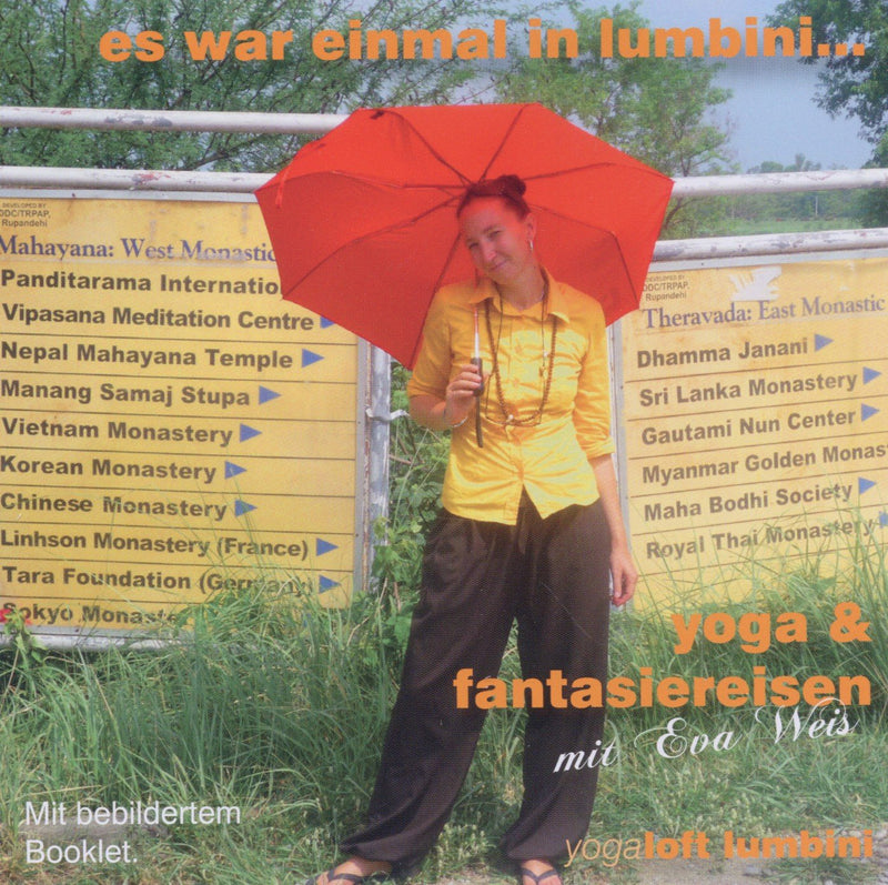 Es War Einmal in Lumbini...