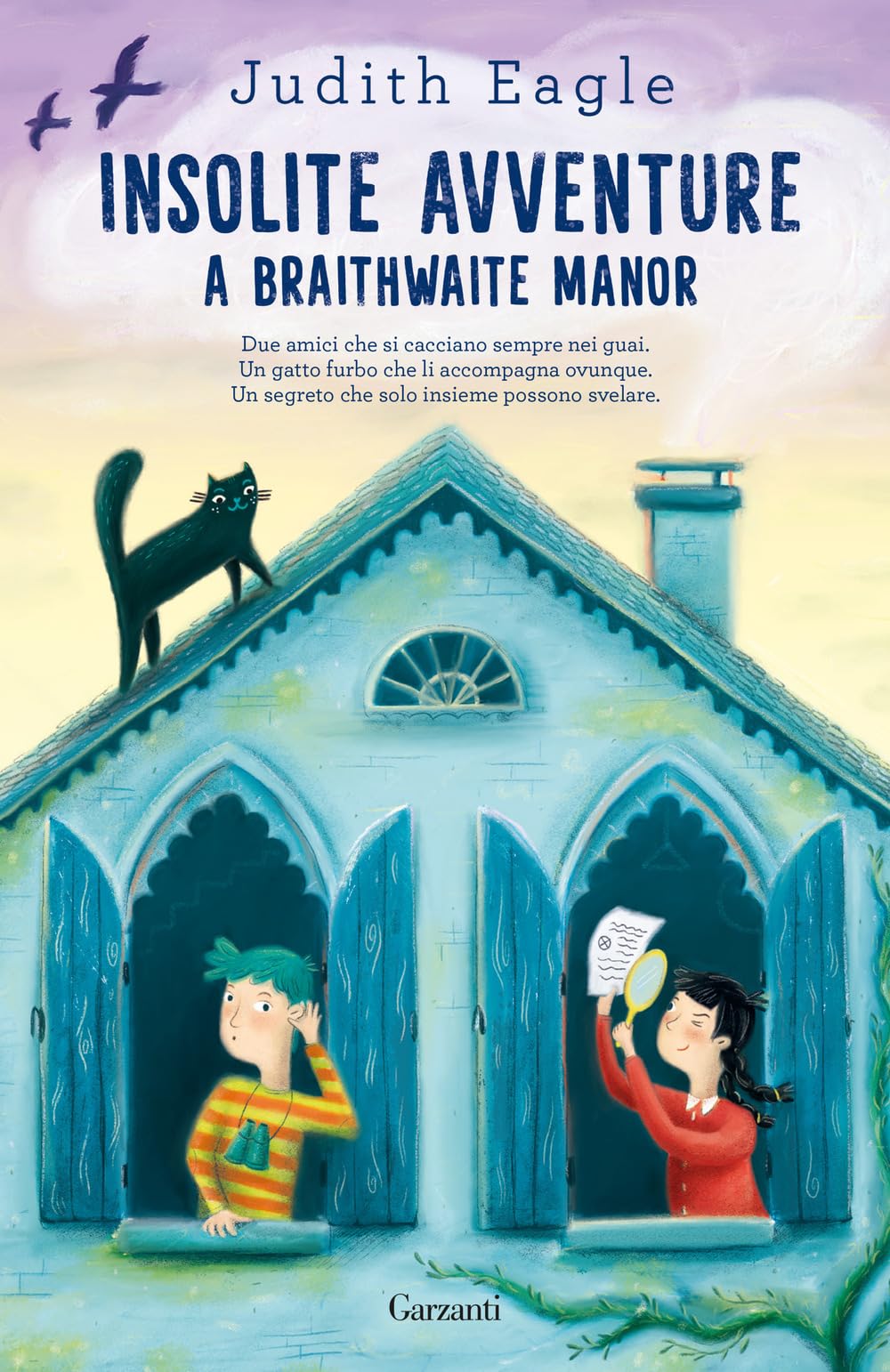 Eagle Judith - Insolite Avventure A Braithwaite Manor