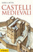 Settia Aldo A. - Castelli Medievali