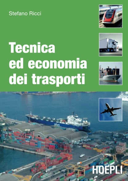 Stefano Ricci - Tecnica Ed Economia Dei Trasporti