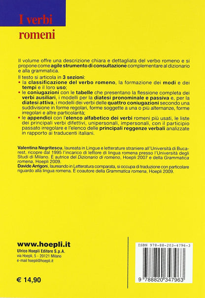 Valentina Negritescu / D. Arrigoni - I Verbi Romeni. Verbi Regolari, Irregolari, Ausiliari, Copulativi, Pronominali, Personali, Impersonali, Difettivi