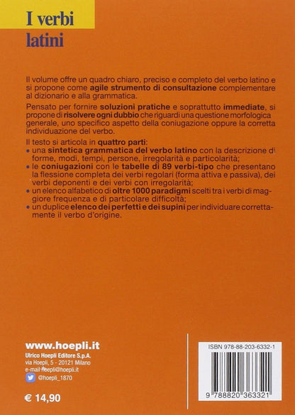 De Giorgi Marco / Piero Mandressi - I Verbi Latini. Regolari, Deponenti, Irregolari, Semideponenti, Atematici, Difettivi, Impersonali
