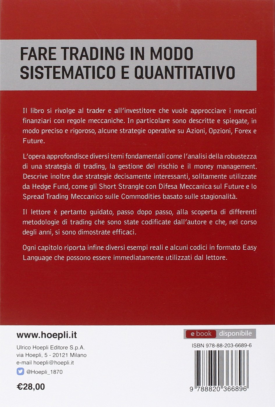Luca Giusti - Trading Meccanico. Strategie E Tecniche Non Convenzionali Su Azioni, Opzioni, Future, Forex