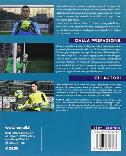 Alessandro Carta / De Luca Gino / Duranti Carlo - Manuale Tecnico Del Portiere Di Calcio. L`Allievo E Il Maestro