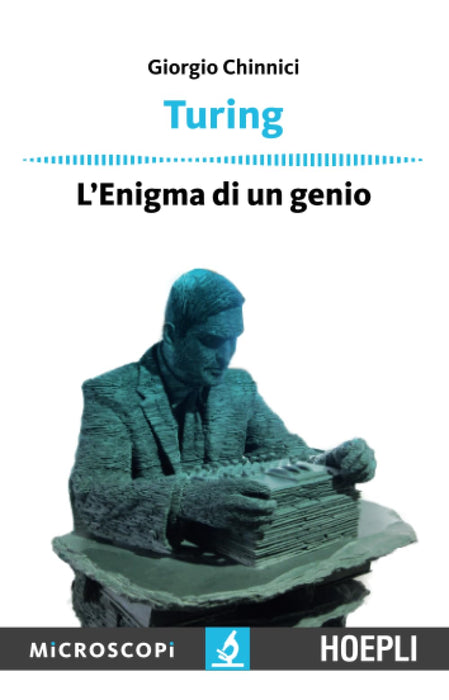 Giorgio Chinnici - Turing. L`Enigma Di Un Genio