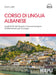 Genc Lafe - Corso Di Lingua Albanese. Livelli A1-B1 Del Quadro Comune Europeo Di Riferimento Per Le Lingue. Con Contenuto Digitale Per Download E Acce