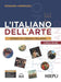 Rossana Andriuzzi - L` Italiano Dell`Arte. Corso Di Lingua Italiana