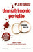 Un matrimonio perfetto