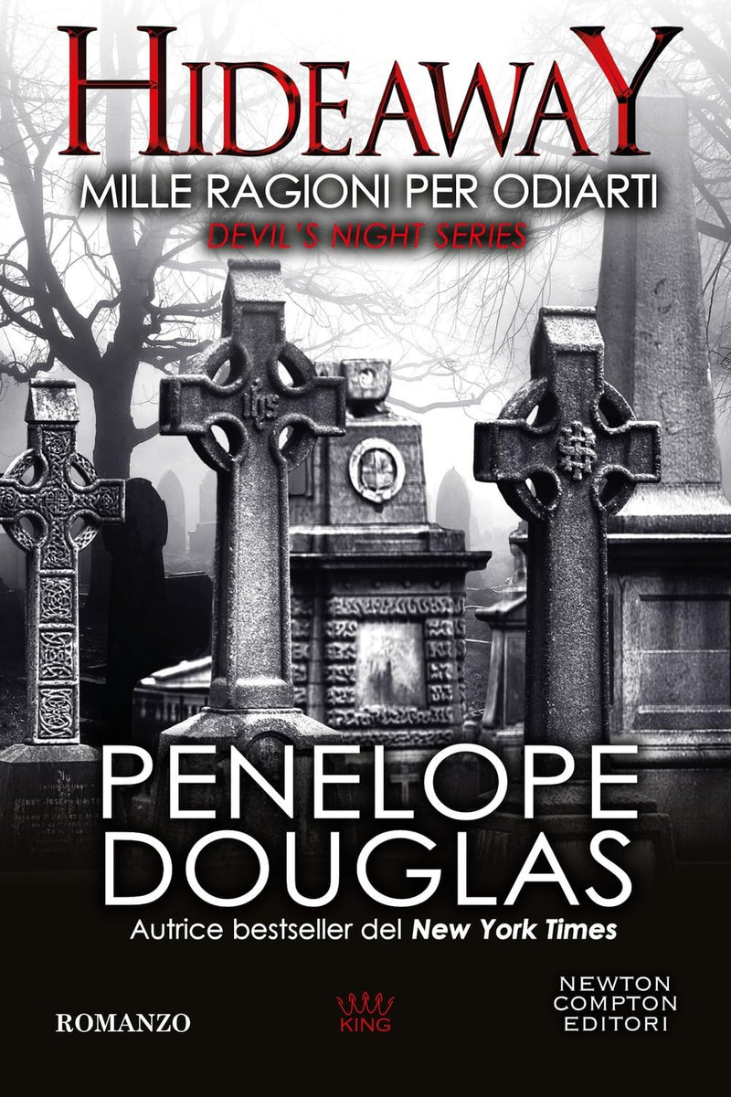 Penelope Douglas - Mille Ragioni Per Odiarti. Hideaway. Devil`S Night Series