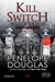 Penelope Douglas - L` Errore Che Rifarei. Kill Switch. Devil`S Night Series
