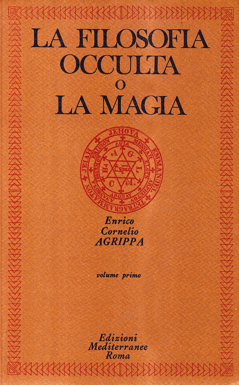 Agrippa Cornelio Enrico - La Filosofia Occulta O La Magia #01