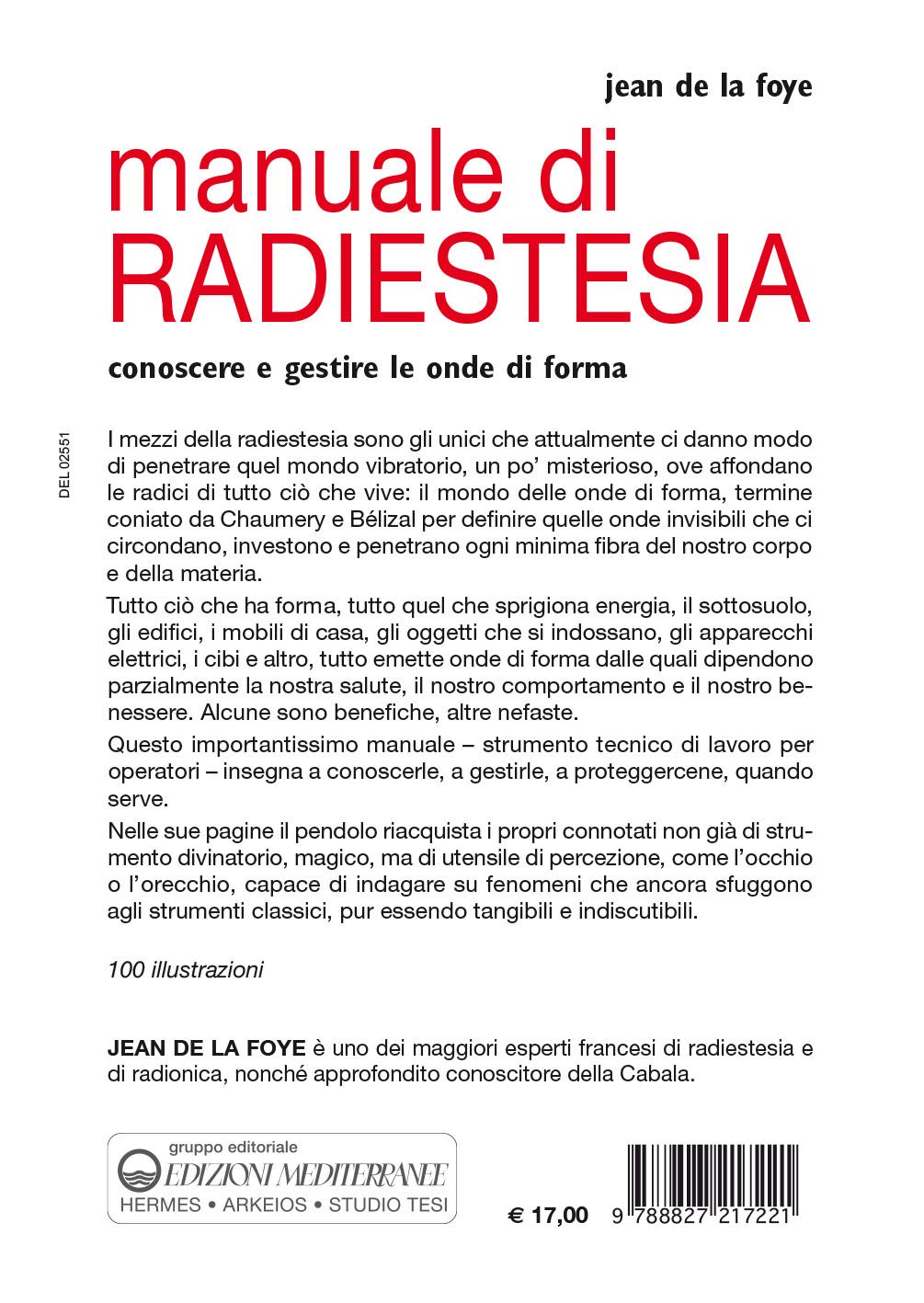 Manuale di radiestesia. Conoscere e gestire le onde di forma