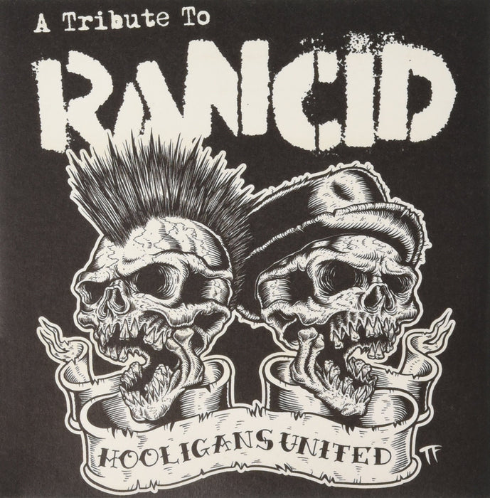 Hooligans United (Rancid Tribute)