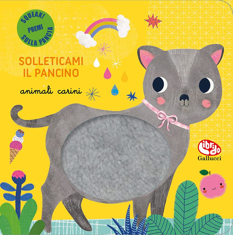 Brezzi Sara - Animali Carini. Solleticami Il Pancino. Ediz. A Colori