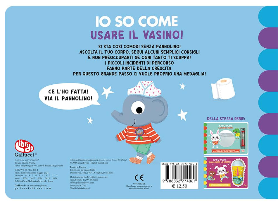 Io so come... usare il vasino. Ediz. a colori