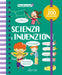 Scienza E Invenzioni. Piccoli Curiosi. Ediz. A Colori