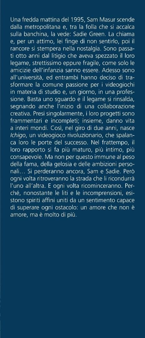 Gabrielle Zevin - Tomorrow, And Tomorrow, And Tomorrow. Ediz. Italiana
