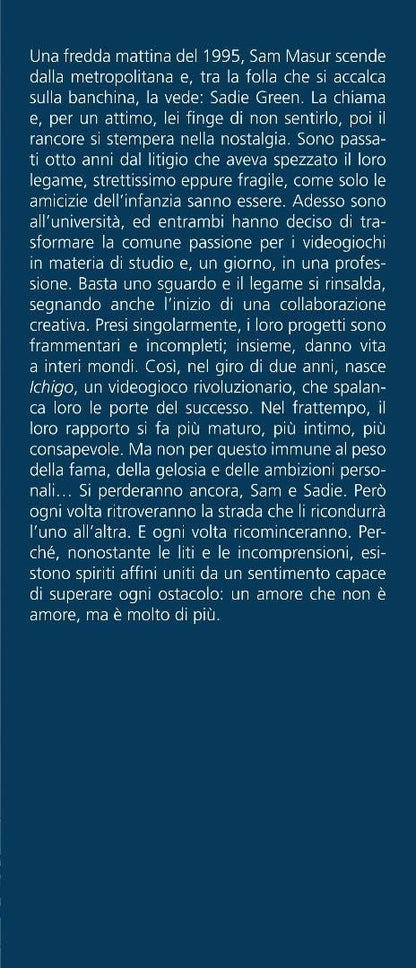 Gabrielle Zevin - Tomorrow, And Tomorrow, And Tomorrow. Ediz. Italiana