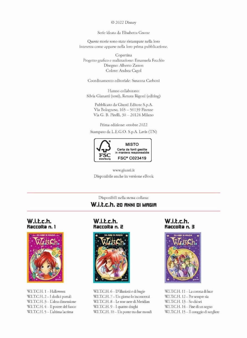 W.i.t.c.h.. 20 anni di magia. Da Il sigillo di Nerissa a Il soffio dell’odio (Vol. 4
