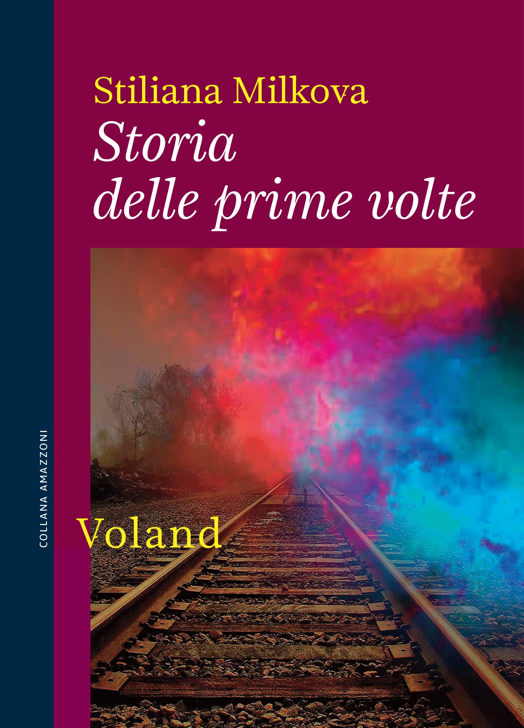 Milkova Stiliana - Storia Delle Prime Volte