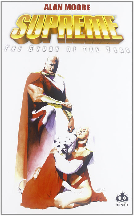 Alan Moore - Supreme. The Story Of The Year