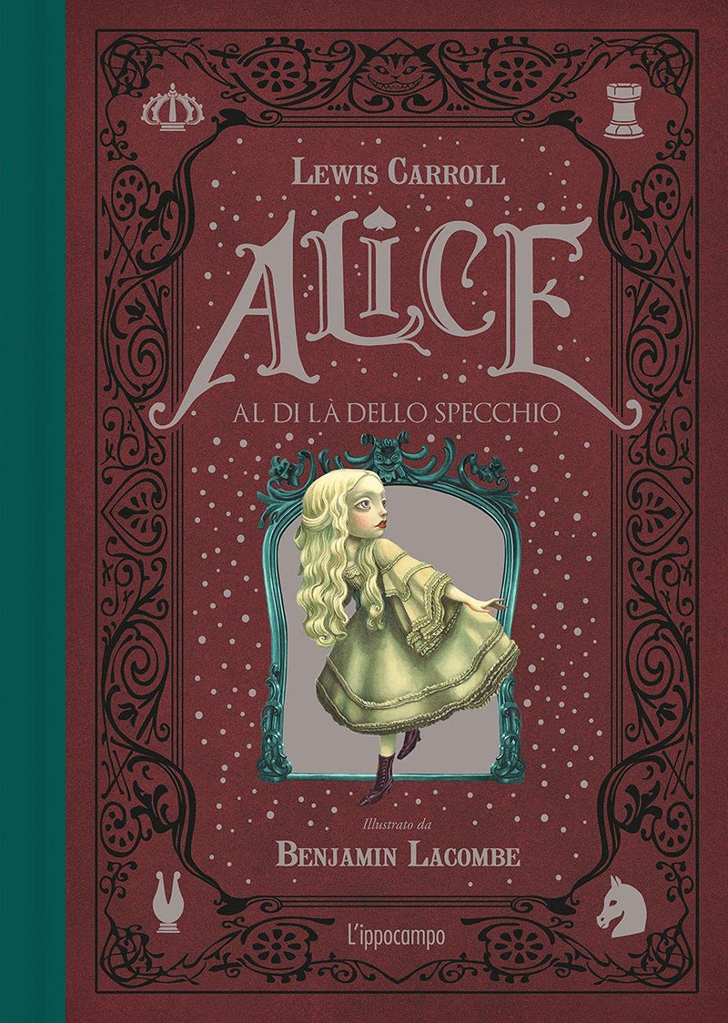 Lewis Carroll / Benjamin Lacombe - Alice Al Di La Dello Specchio. Ediz. Integrale