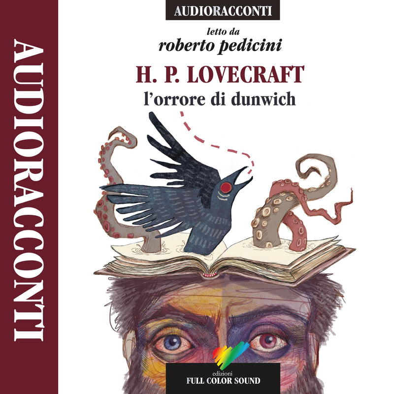 Howard P. Lovecraft - L` Orrore Di Dunwich Letto Da Roberto Pedicini. Audiolibro. Cd Audio