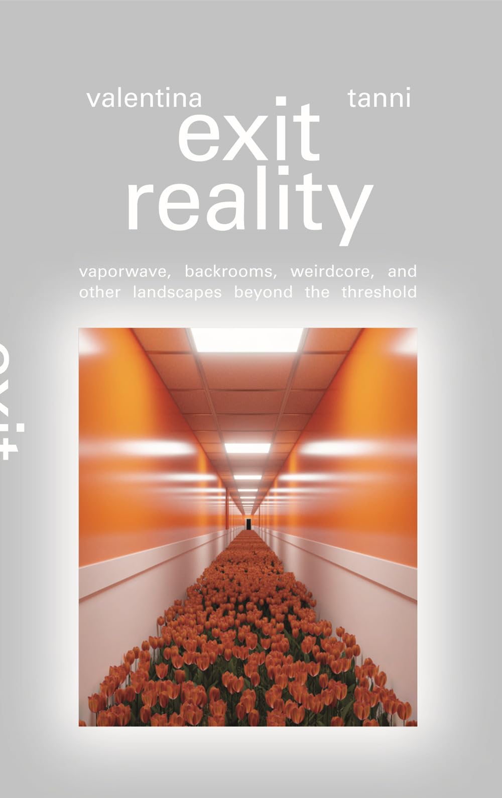 Valentina Tanni - Exit Reality