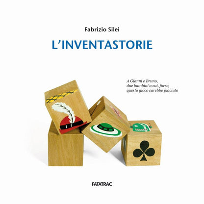 Fabrizio Silei - L` Inventastorie. Ediz. A Colori. Con 15 Cubi