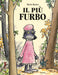 Mario Ramos - Il Piu Furbo. Ediz. Illustrata