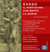 Marco Barberis - Evaso. Il Partigiano Che Beffo La Morte. Audiolibro