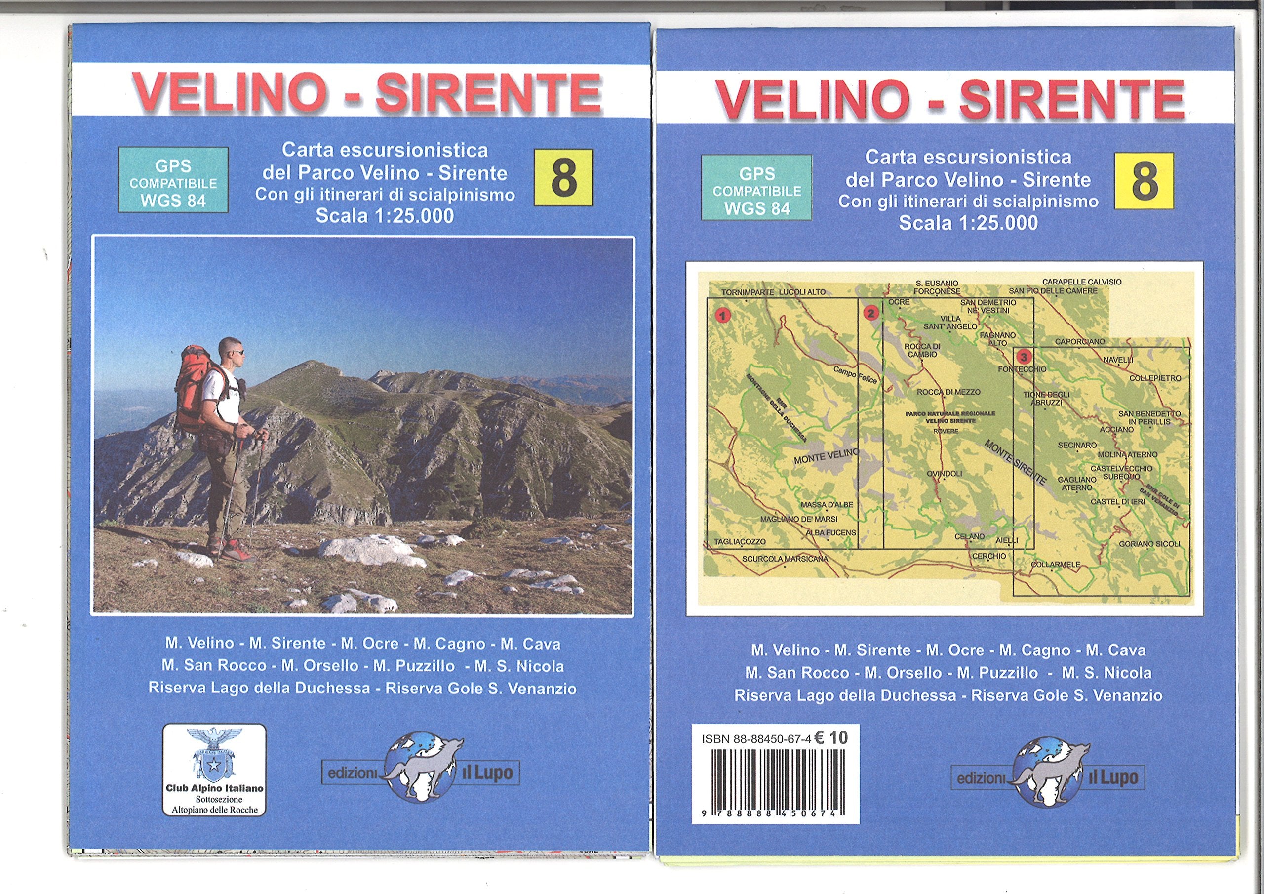 Velino-Sirente. Carta Escursionistica Del Parco Velino-Sirente. Con Gli Itinerari Di Scialpinismo. Scala 1:25.000