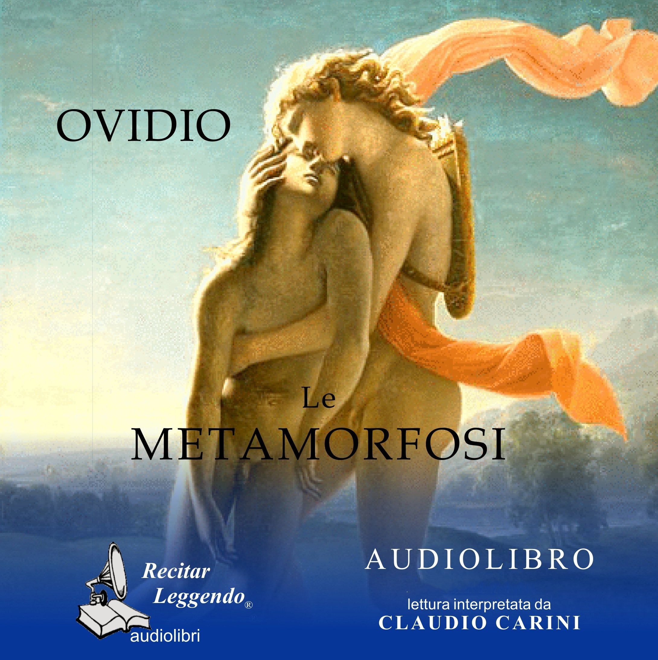 Publio Ovidio Nasone - Le Metamorfosi. Audiolibro. Cd Audio Formato Mp3