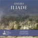 Omero: Iliade. Audiolibro. CD Audio formato MP3