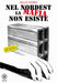 Giulio Serra - Nel Nordest La Mafia Non Esiste