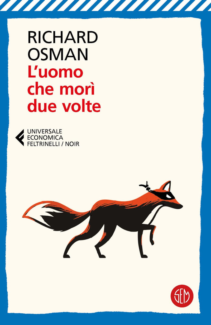 Osman Richard - L` Uomo Che Mori Due Volte