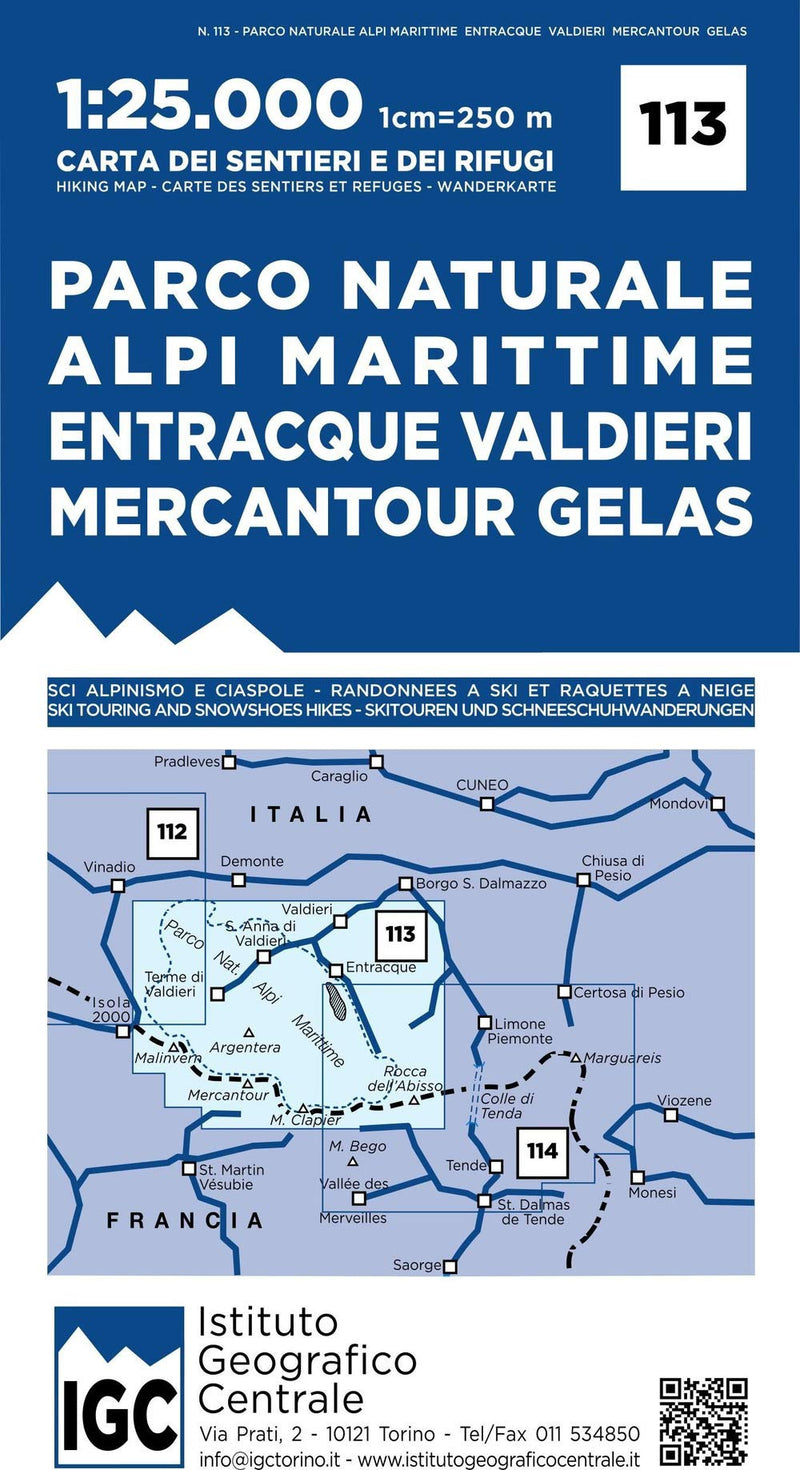 Carta N. 113 Parco Naturale Alpi Marittime, Entracque, Valdieri, Mercantour, Gelas 1:25.000. Carta Dei Sentieri E Dei Rifugi