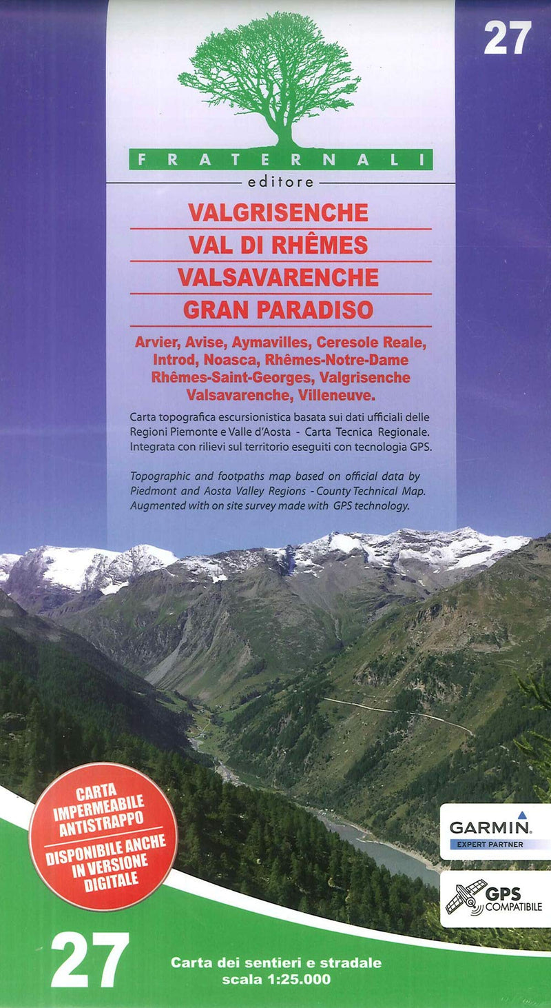 Valgrisenche - Val di Rhêmes - Valsavaranche - Gran Paradiso