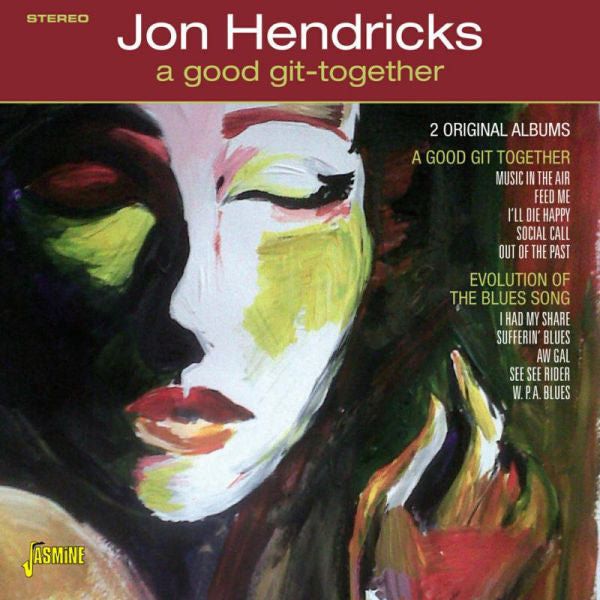 A Good Git-together/Evolution of the Blues Song: 2 Original Albums