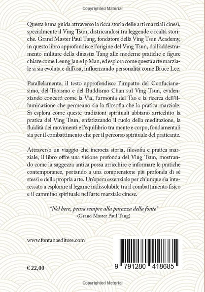 Tang Paul - Il Canto Del Metallo. Storia, Filosofia E Disciplina Del Ving Tsun. Nuova Ediz.