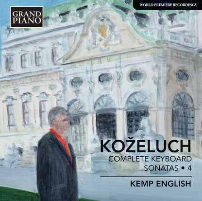 Kozeluch: Complete Keyboard Sonatas - Volume 4