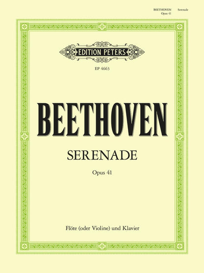 Beethoven: Serenade Op.41 (Flute (or Violin) and Piano) (EP4663)