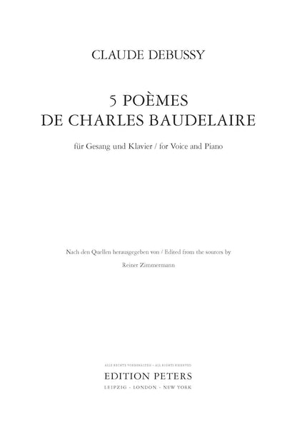 Debussy: Song Cycles, 5 Poèmes de Baudelaire (Voice and Piano) (EP9235)
